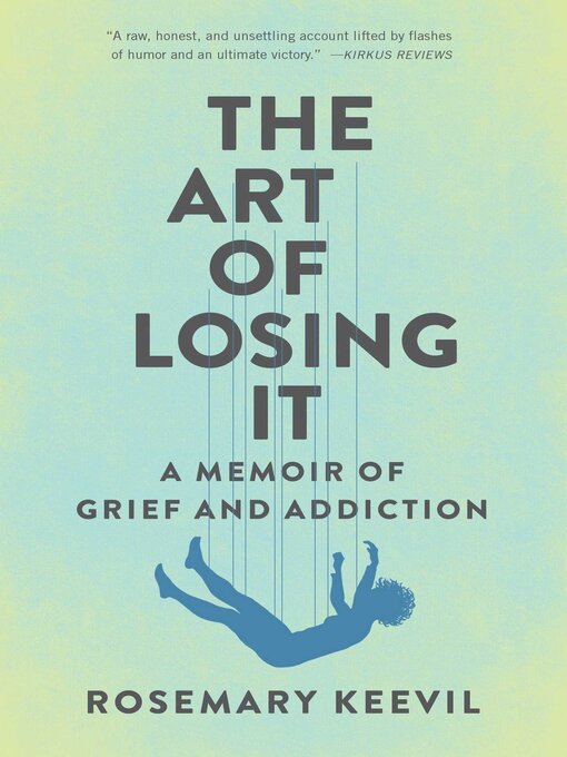 Title details for The Art of Losing It by Rosemary Keevil - Available